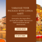 Varanasi Tour Package with Ganga Aarti